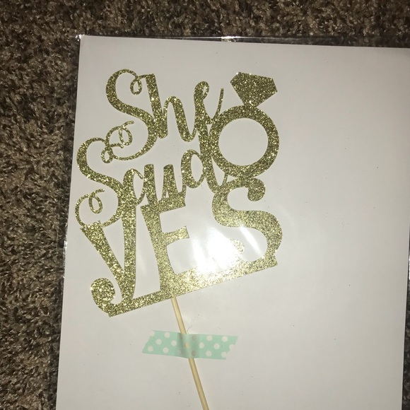 New “she said yes” cake topper - Picture 1 of 1